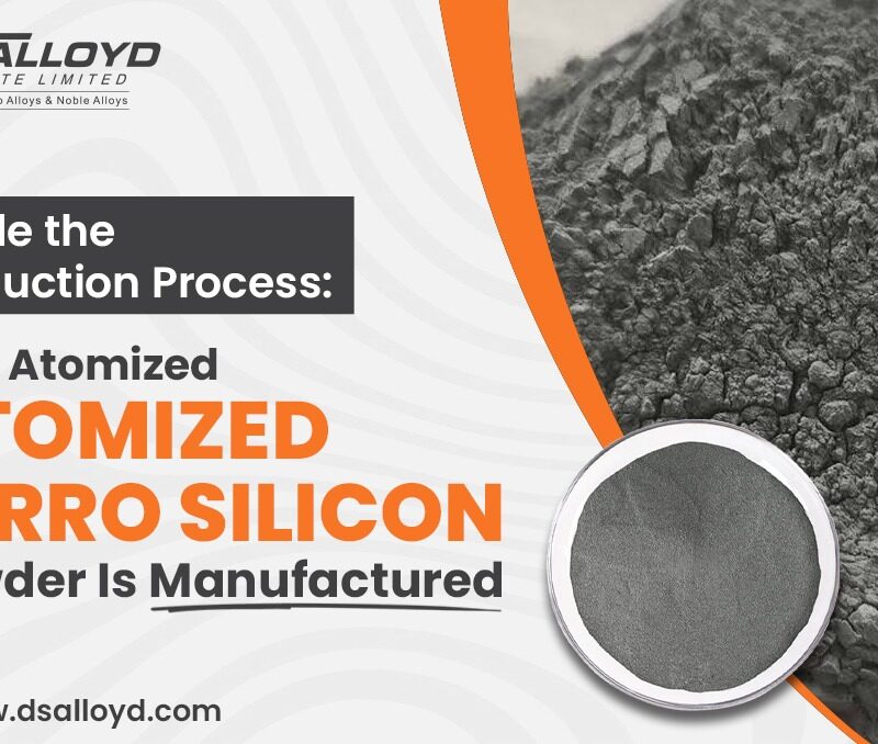 Inside the Production Process How Atomized Ferro Silicon Powder Is Manufactured
